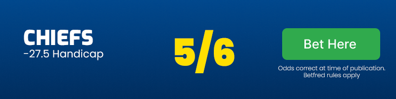 Chiefs -27. 5 handicap at 5/6