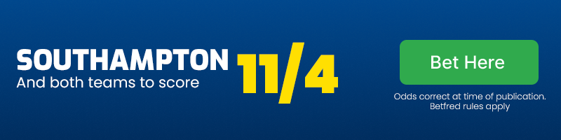 Southampton and both teams to score at 11/4