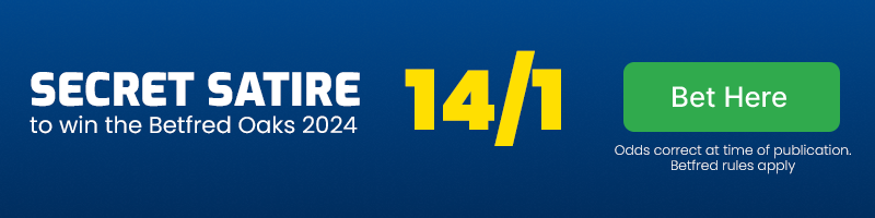 Secret satire to win betfred oaks at 14-1