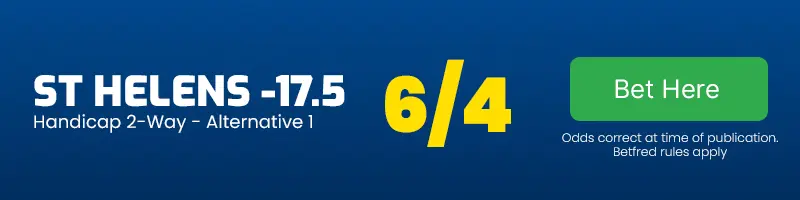 St helens -17. 5 handicap vs castleford tigers at 6-4