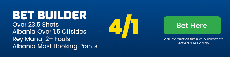 Albania vs spain bet builder @ 4-1