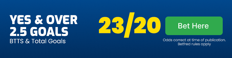 Btts and ovr 2. 5 goals at 23-20
