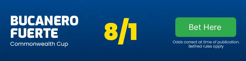 Bucanero fuerte to win the commonwealth cup at 8-1