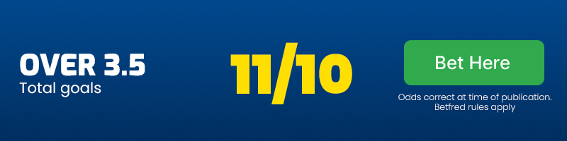 Over 3. 5 goals at 11/10