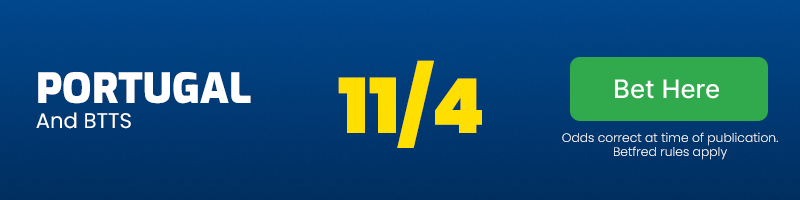 Portugal and both teams to score at 11/4