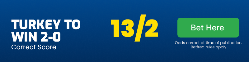 Turkey to win 2-0 at 13-2