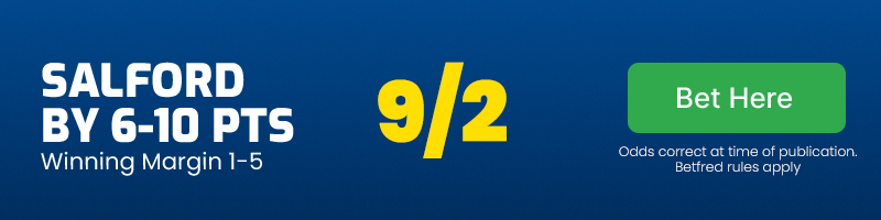 Salford by 6-10 @ 9/2