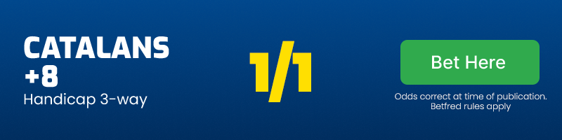 Catalans +8 @ 1/1