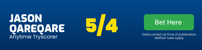 Jason qareqare anytime tryscorer @ 5/4