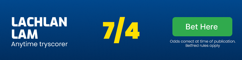 Lachlan lam anytime tryscorer @ 7/4