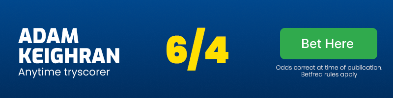 Adam keighran anytime tryscorer @ 6/4 Adam keighran anytime tryscorer @ 6/4