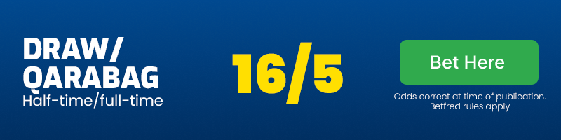 Draw/qarabag half-time/full/time at 16/5