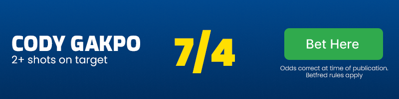 Cody gakpo 2+ shots on target at 7/4