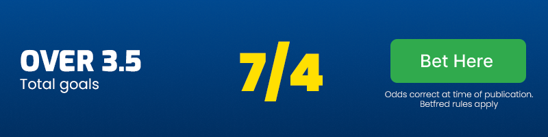 Over 3. 5 goals at 7/4
