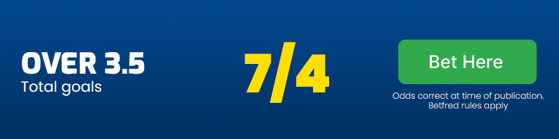 Over 3. 5 goals at 7/4