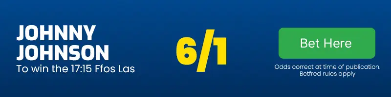 Johnny johnson to win the 17. 15 ffos las at 6-1