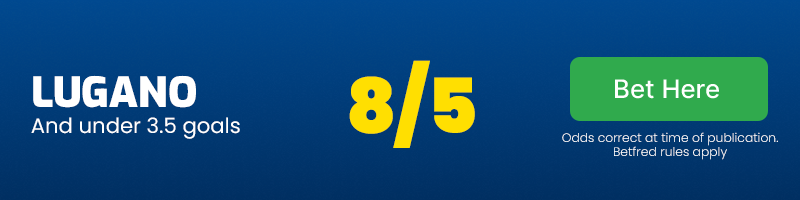 Lugano and under 3. 5 goals at 8/5