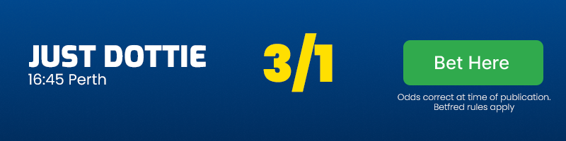 Just dottie to win 16. 45 perth @ 3-1