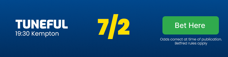 19. 30 kempton - tuneful @ 7-2