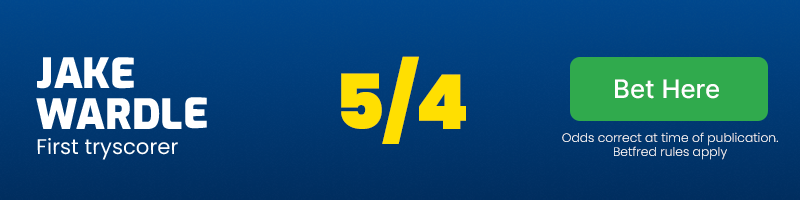 Jake wardle anytime tryscorer @ 5/4