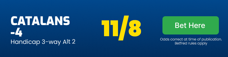Catalans -4 @ 11/8