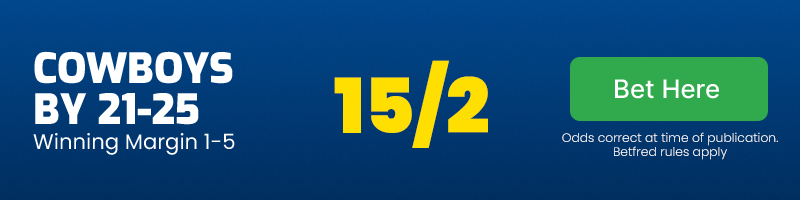 Cowboys by 21-25 @ 15/2
