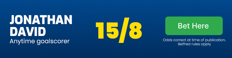 Jonathan david anytime goalscorer at 15/8