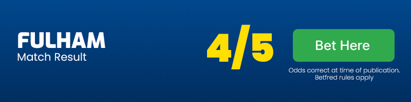 Fulham to win at 4-5