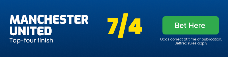 Man utd top four at 7-4