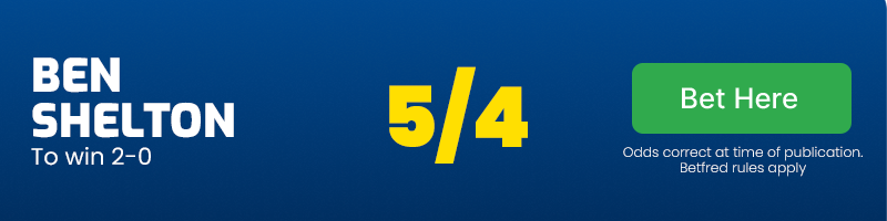 Ben shelton to win 2-0 at 5/4