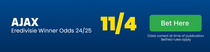 Ajax eredivisie winner odds 24-25 @ 11-4