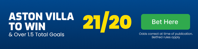 Aston villa to beat leicester & over 1. 5 total goals @ 21-20