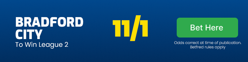 Bradford city to win league 2 @ 11-1 - 24-25 league 2 winner odds