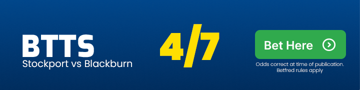 Btts stockport vs blackburn