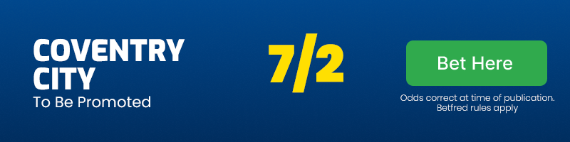 Coventry city to be promoted @ 7-2 - championship odds 23-24