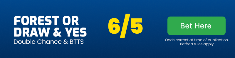 Nottingham forest or draw & btts in forest vs bournemouth @ 6-5