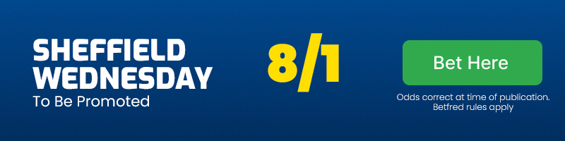 Sheffield wednesday to be promoted @ 8-1 - championship odds 23-24