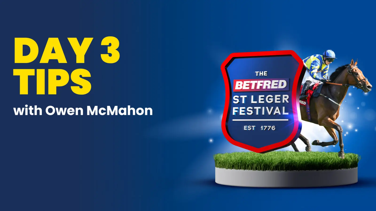 Betfred st leger festival day 3 tips with owen mcmahon