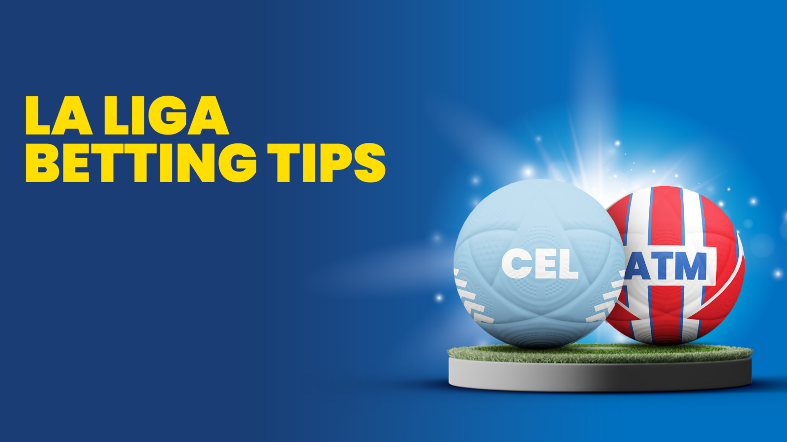 Celtavigovsatleticomadridbettingtips