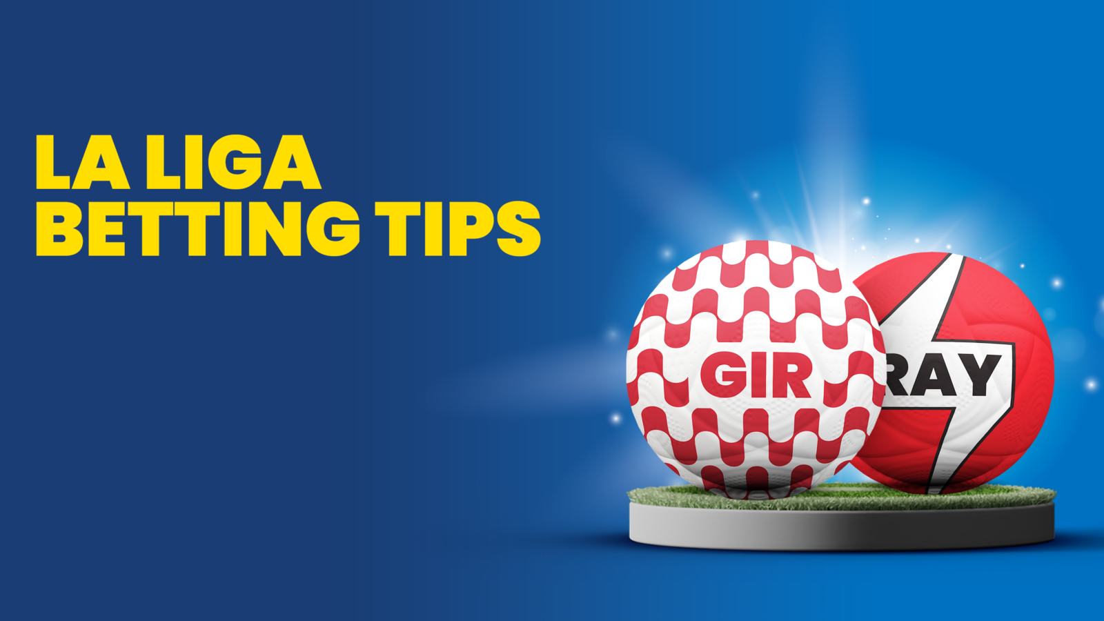 Gironavsrayovallecanolaligabettingtips