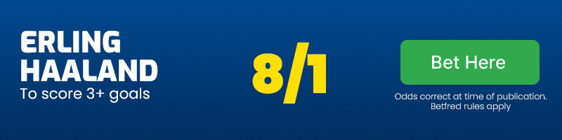 Erling haalad to score three or more goals at 8/1