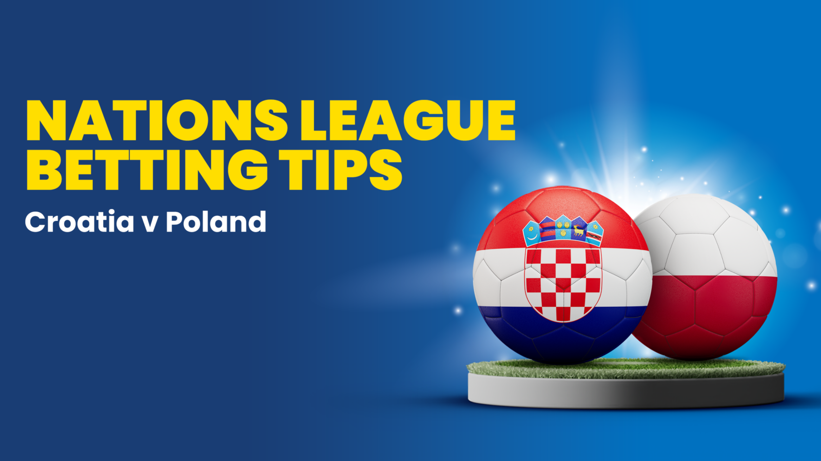 Croatia vs poland predictions betting tips uefa nations league sundat september 8 2024