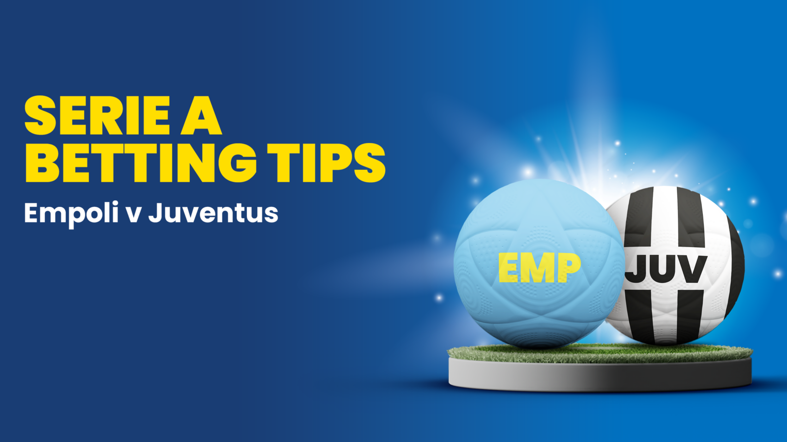 Empoli vs juventus predictions betting tips serie a saturday september 14 2024