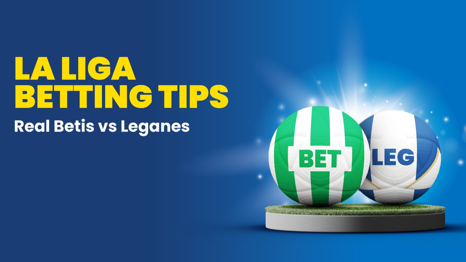 Real-betis-vs-leganes-predictions-betting-tips-friday-13-september-2024
