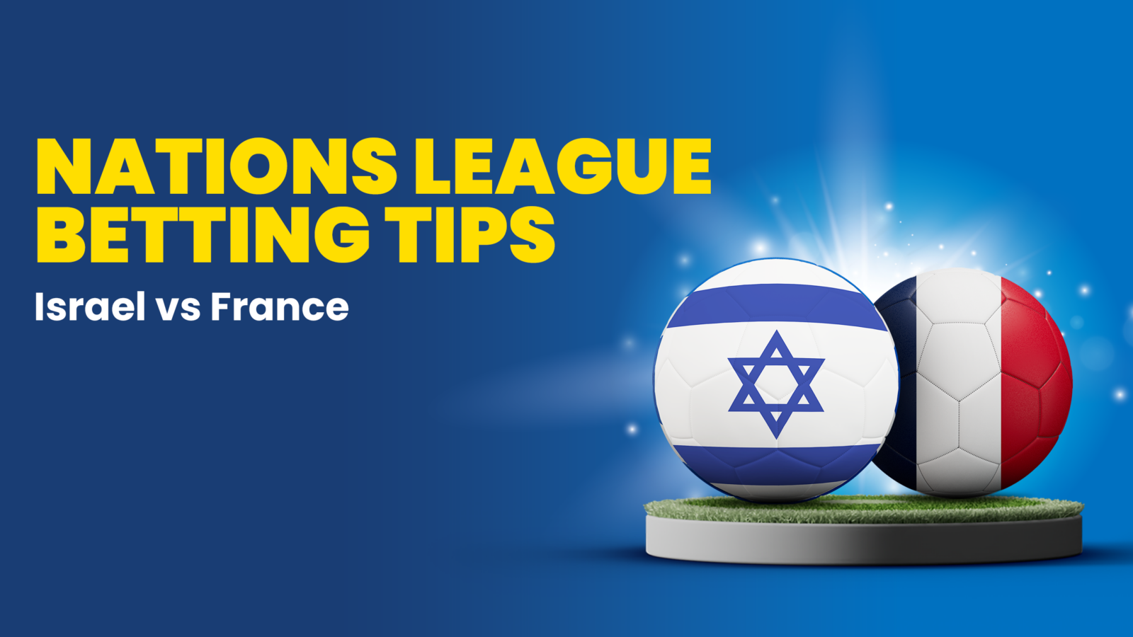 Israelvsfrancebettingtipspredictions