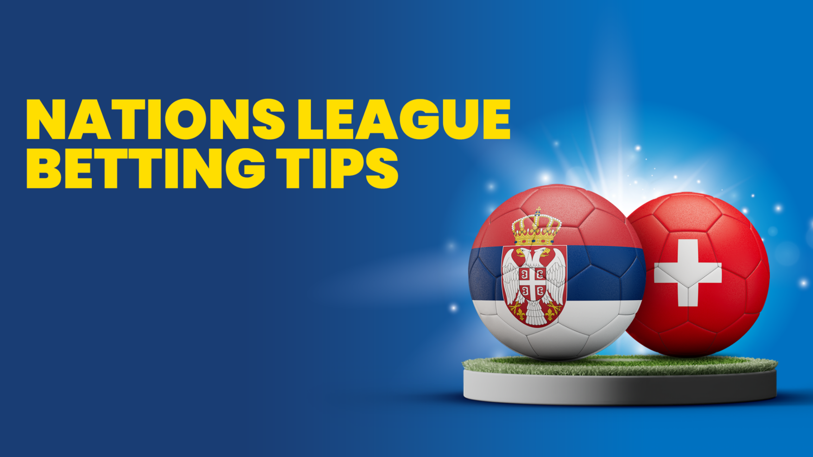 Serbiaswitzerlandbettingtips