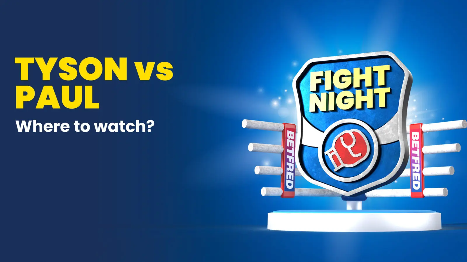 Tyson vs paul where to watch