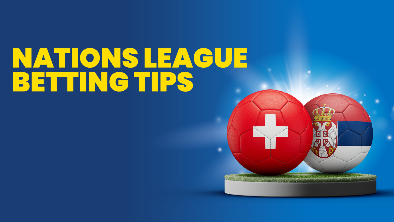 Switzerland vs serbia predictions betting tips uefa nations league friday november 15 2024
