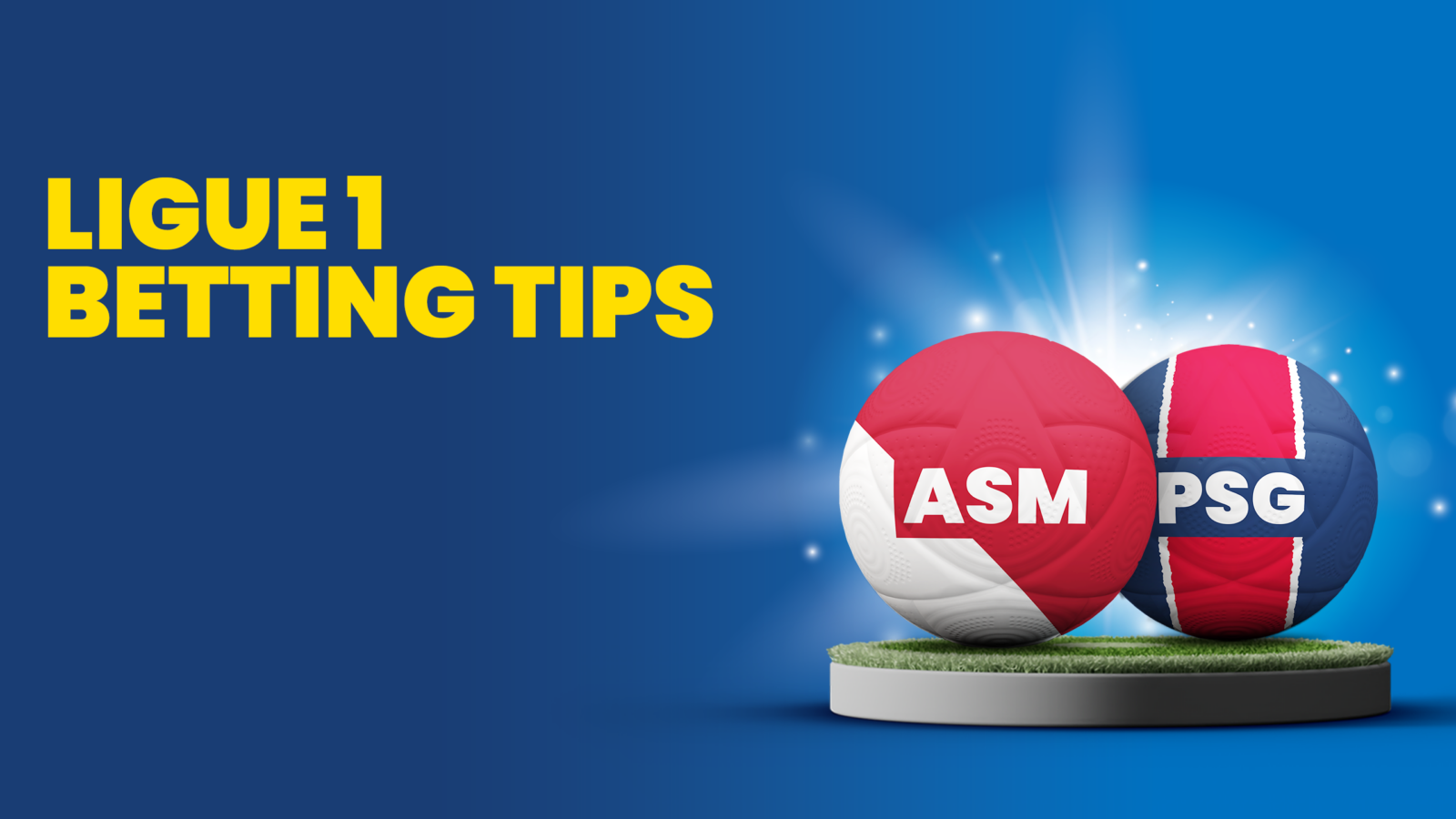 Monacovspsgbettingtips