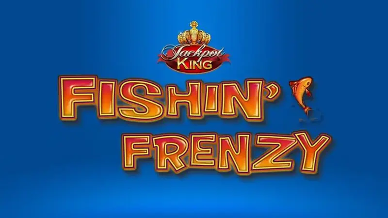 Fishin frenzy jpk